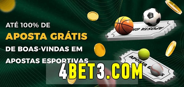 4bet bet Ate 100% de Aposta Gratis